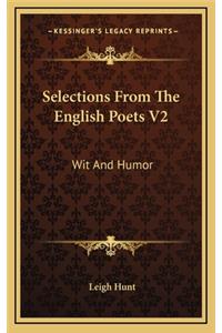 Selections from the English Poets V2