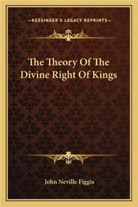 Theory of the Divine Right of Kings