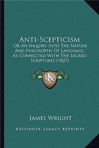 Anti-Scepticism