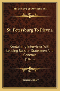 St. Petersburg to Plevna