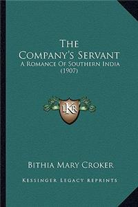 The Company's Servant