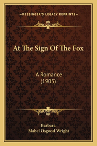 At The Sign Of The Fox