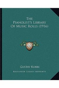 Pianolist's Library Of Music Rolls (1916)