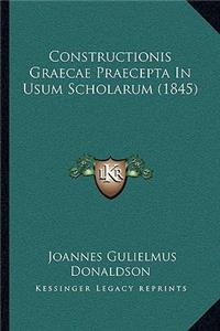 Constructionis Graecae Praecepta In Usum Scholarum (1845)