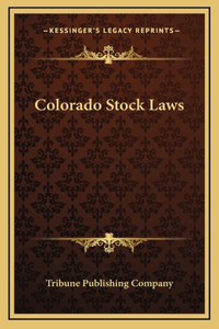 Colorado Stock Laws