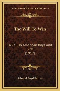 The Will To Win