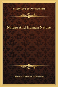 Nature And Human Nature