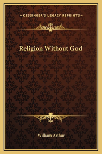Religion Without God