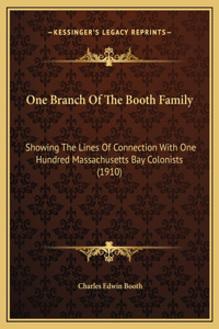 One Branch Of The Booth Family