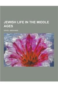 Jewish Life in the Middle Ages
