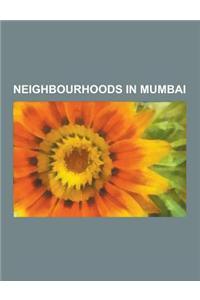 Neighbourhoods in Mumbai