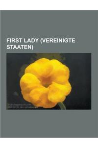 First Lady (Vereinigte Staaten)