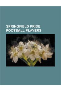 Springfield Pride Football Players