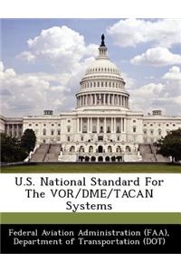 U.S. National Standard for the VOR/Dme/Tacan Systems