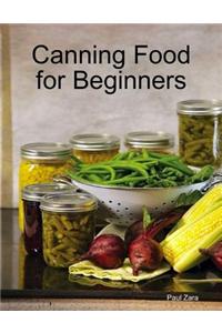 Canning Food for Beginners