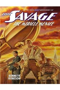 Doc Savage: the Miracle Menace