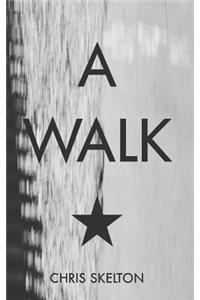 A Walk