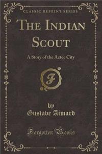 The Indian Scout