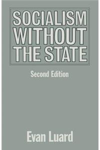 Socialism Without the State