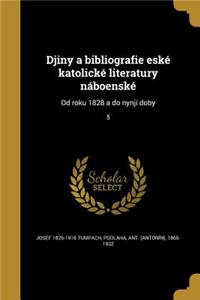 Djiny a bibliografie eské katolické literatury náboenské