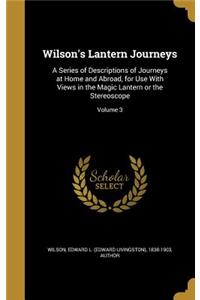 Wilson's Lantern Journeys