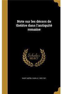 Note sur les décors de théâtre dans l'antiquité romaine