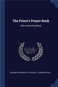The Priest's Prayer Book