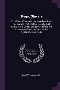 Negro Slavery