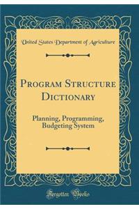 Program Structure Dictionary