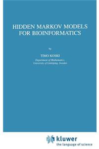 Hidden Markov Models for Bioinformatics