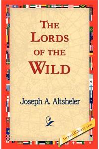 The Lords of the Wild