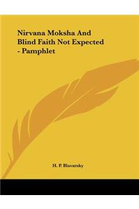 Nirvana Moksha And Blind Faith Not Expected - Pamphlet