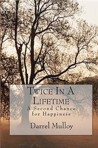 Twice In A Lifetime