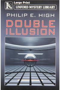 Double Illusion
