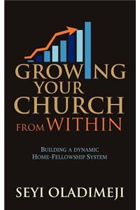 Growing Your Church from Within