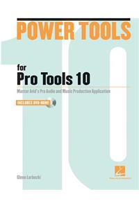 Power Tools for Pro Tools 10