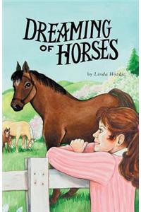 Dreaming of Horses