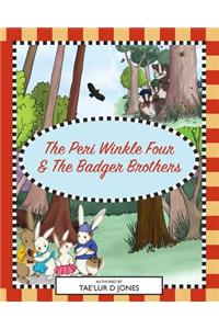 Peri Winkle Four & The Badger Brothers