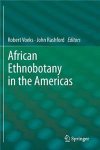 African Ethnobotany in the Americas