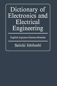 Dictionary of Electronics and Electrical Engineering