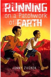 Running on a Patchwork of Earth