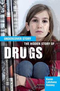 Hidden Story of Drugs
