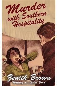 Murder with Southern Hospitality
