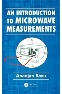An Introduction to Microwave Measurements