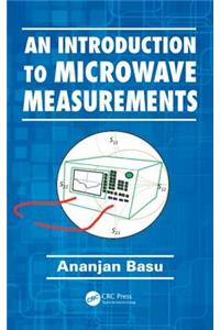 An Introduction to Microwave Measurements