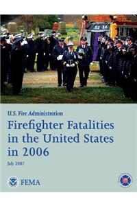 Firefighter Fatalities in the United States in 2006
