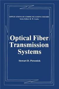 Optical Fiber Transmission Systems