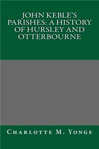 John Keble's Parishes