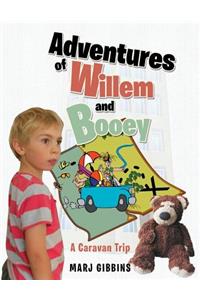 Adventures of Willem and Booey: A Caravan Trip