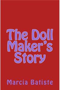 Doll Maker's Story